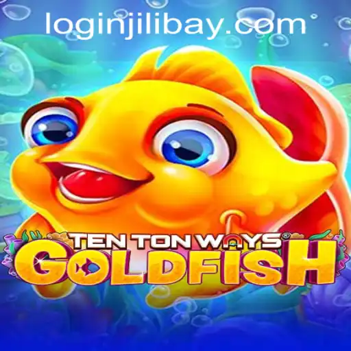 Exploring TenTonWaysGoldfish: An Exciting Dive into Innovative Gameplay